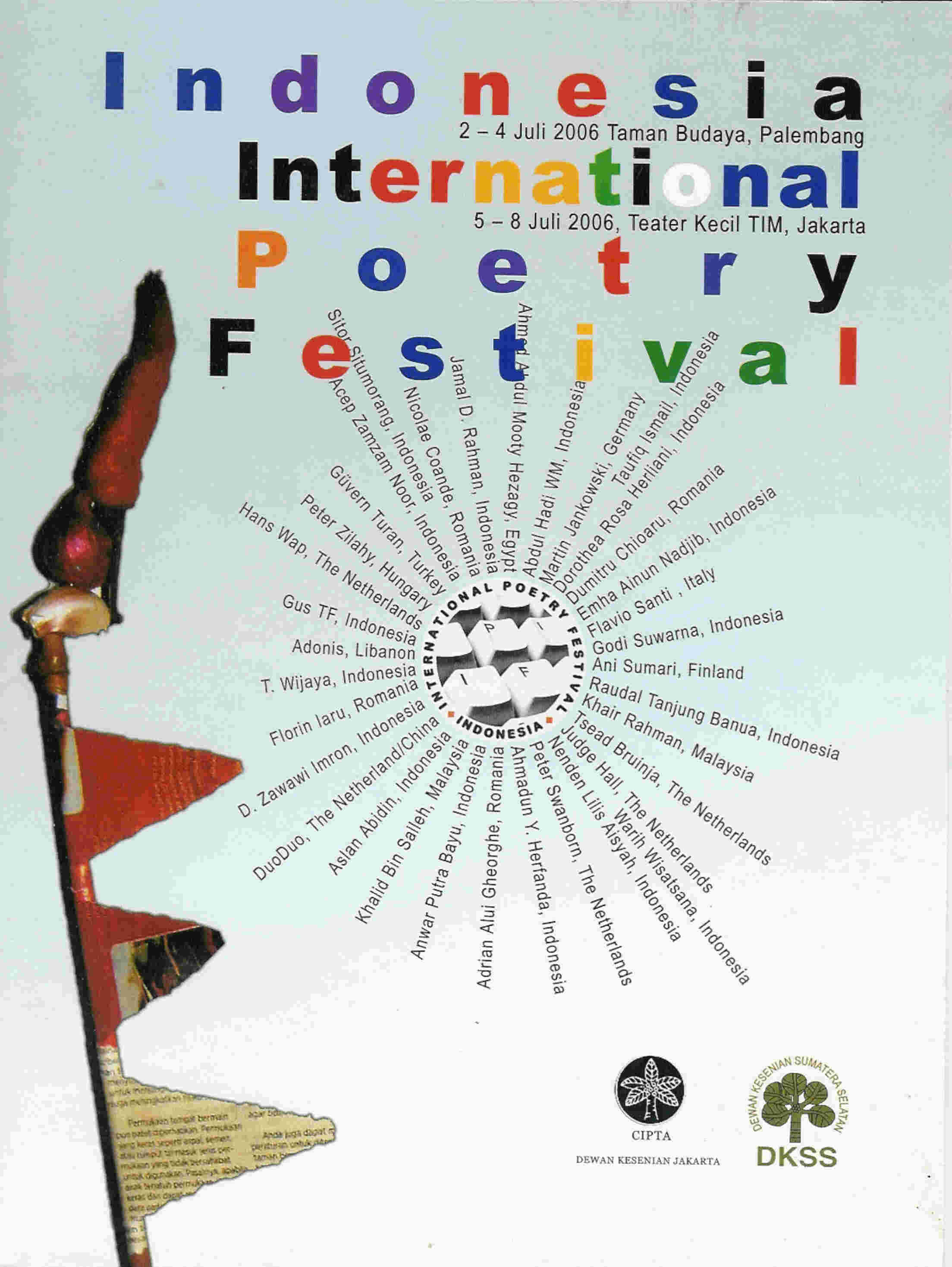 Indonesische vertalingen in 'Poetry and Sincerity', de catalogus van het International Poetry Festival Indonesia, Jakarta 2006